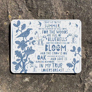 Table mat - Come we to the Summer, to the Summer we will come - John Clare
