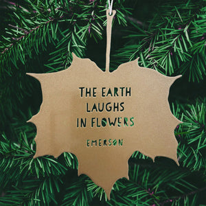 Leaf Quote - The Earth laughs in flowers - Ralph Waldo Emerson