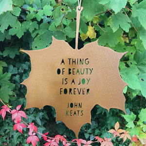 Leaf Quote - A thing of beauty is a joy forever - John Keats