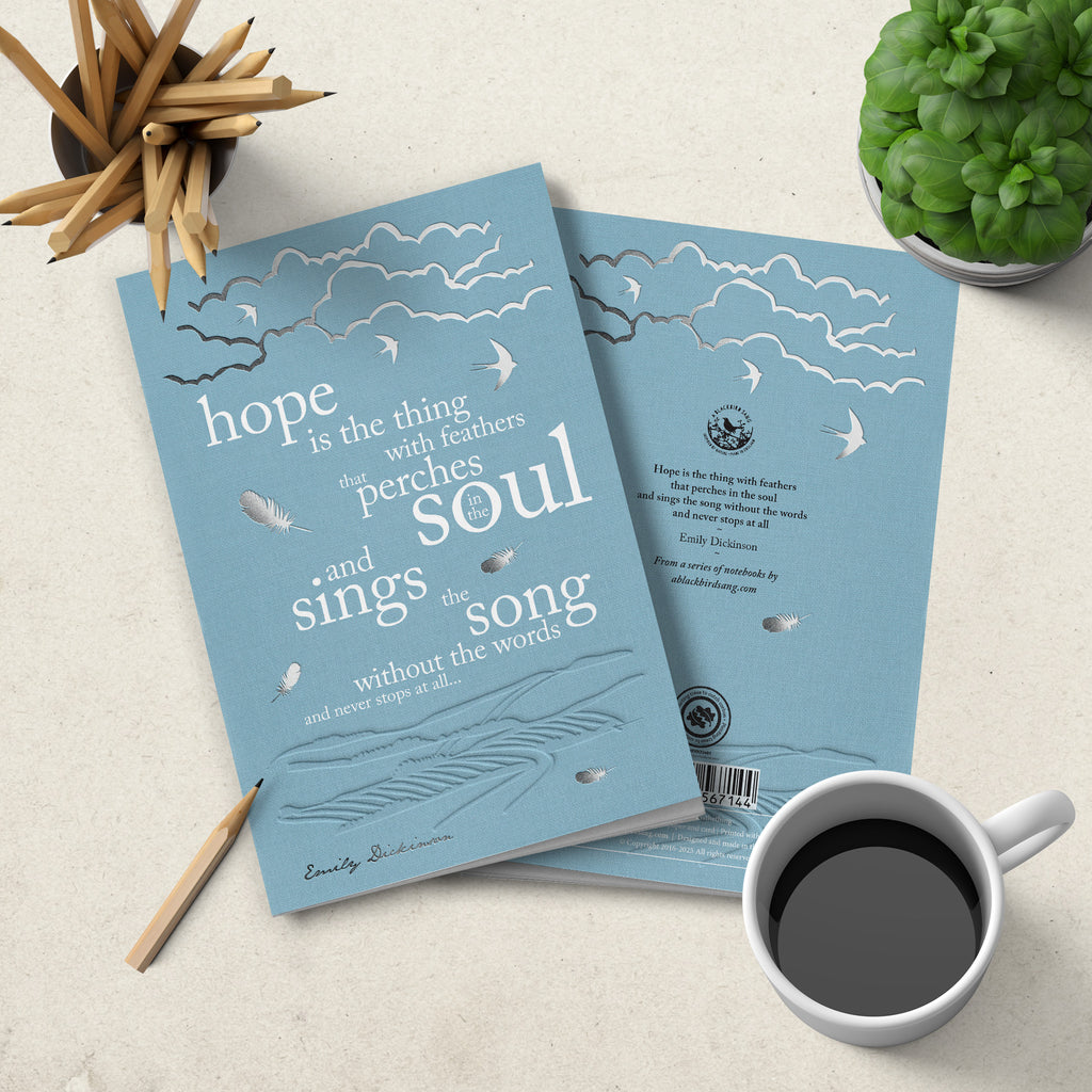 Notebook - soft cover - Hope is the thing with feathers - Emily Dickinson
