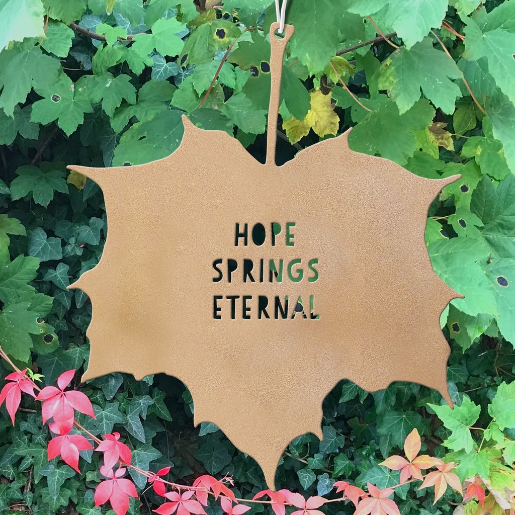 Leaf Quote - Hope springs eternal - Alexander Pope