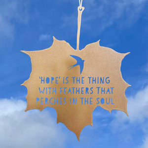 Leaf Quote - Hope is the thing with feathers...- Emily Dickinson