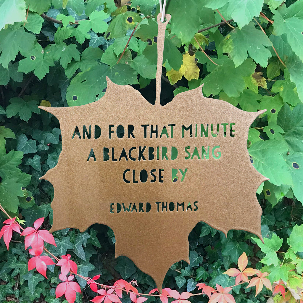 Leaf Quote - And for that minute a blackbird sang close by - Adlestrop - Edward Thomas
