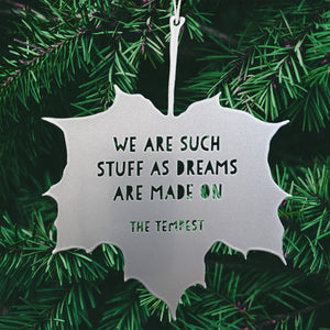 Leaf Quote - We are such stuff as dreams are made on - The Tempest - William Shakespeare