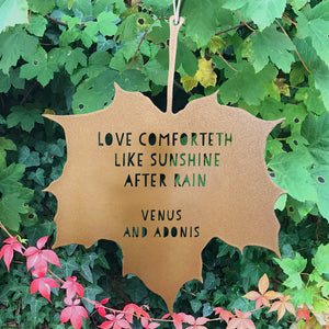 Leaf Quote - Love comforteth like sunshine after rain - Shakespeare