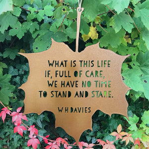 Leaf Quote - What is this life, if, full of care - W H Davies
