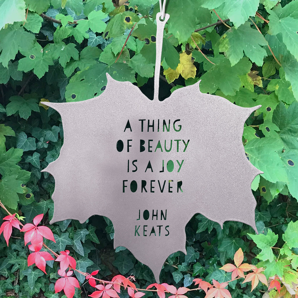 Leaf Quote - A thing of beauty is a joy forever - John Keats – A